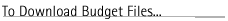 To Download Budget Files...