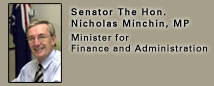 Senator the Hon. Nicholas Minchin, MP, Minister for Finance and Administration